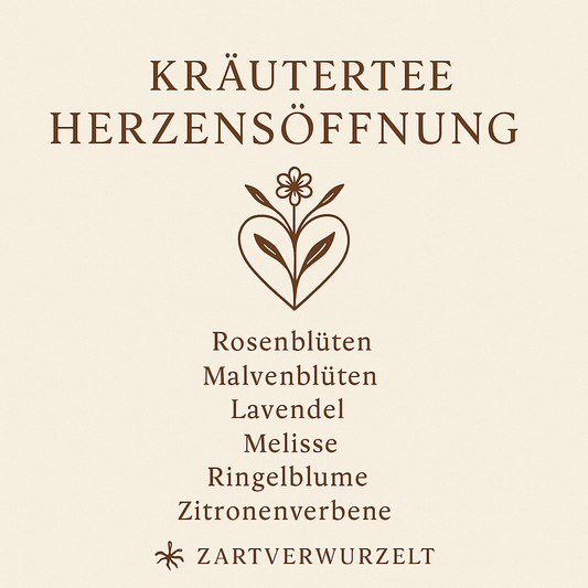 Kräutertee "Herzensöffnung"